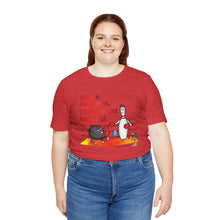 Load image into Gallery viewer, Knock Me Down I'll Get Right Back Up (Tshirt 110)