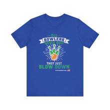 Load image into Gallery viewer, Old Bowlers Never Quit They Just Slow Down (Tshirt 108)