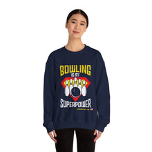 Load image into Gallery viewer, Bowling Is My Superpower (Crewneck Sweatshirt 121)