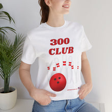 Load image into Gallery viewer, 300 Club (T-shirt 118)