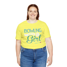 Load image into Gallery viewer, Bowling Kind Of Girl (Tshirt 123)
