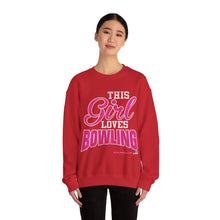 Load image into Gallery viewer, This Girl Loves Bowling (Crewneck Sweatshirt 120)