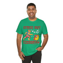 Load image into Gallery viewer, Strike Out Terrorism (Tshirt