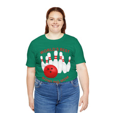 Load image into Gallery viewer, World's Best Bowling Mom (Tshirt 112)