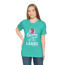 Load image into Gallery viewer, Queen of the Lanes (Tshirt 126)