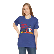 Load image into Gallery viewer, Knock Me Down I'll Get Right Back Up (Tshirt 110)