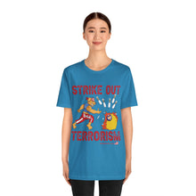 Load image into Gallery viewer, Strike Out Terrorism (Tshirt