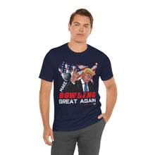 Load image into Gallery viewer, Make Bowling Great Again T-shirt (106)