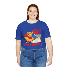 Load image into Gallery viewer, Cut The Bull Just Bowl (T-shirt 117)