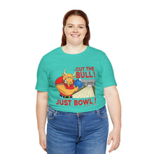 Load image into Gallery viewer, Cut The Bull Just Bowl (T-shirt 117)