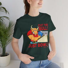 Load image into Gallery viewer, Cut The Bull Just Bowl (T-shirt 117)