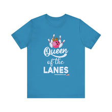 Load image into Gallery viewer, Queen of the Lanes (Tshirt 126)