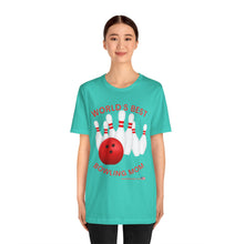 Load image into Gallery viewer, World's Best Bowling Mom (Tshirt 112)