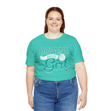 Load image into Gallery viewer, Bowling Kind Of Girl (Tshirt 123)
