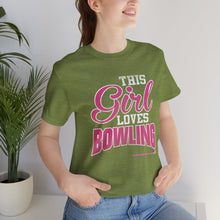 Load image into Gallery viewer, This Girl Loves Bowling (Tshirt 122)
