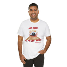 Load image into Gallery viewer, 300 Game No Pin Left Behind (T-shirt)