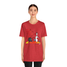 Load image into Gallery viewer, Knock Me Down I'll Get Right Back Up (Tshirt 110)