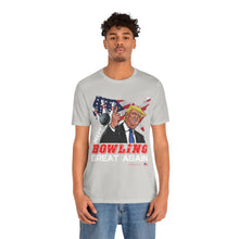 Load image into Gallery viewer, Make Bowling Great Again T-shirt (106)