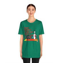 Load image into Gallery viewer, Knock Me Down I'll Get Right Back Up (Tshirt 110)