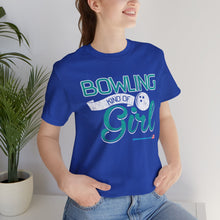 Load image into Gallery viewer, Bowling Kind Of Girl (Tshirt 123)