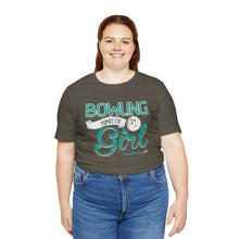 Load image into Gallery viewer, Bowling Kind Of Girl (Tshirt 123)