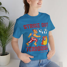 Load image into Gallery viewer, Strike Out Terrorism  (Tshirt