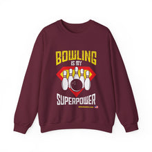 Load image into Gallery viewer, Bowling Is My Superpower  (Crewneck Sweatshirt 121)