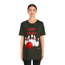 Load image into Gallery viewer, 300 Club  (T-shirt 118)