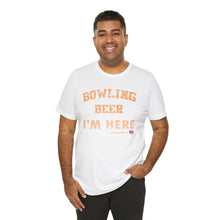 Load image into Gallery viewer, Bowling And Beer That's Why I'm Here (Tshirt 109)