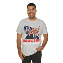 Load image into Gallery viewer, Make Bowling Great Again T-shirt (106)