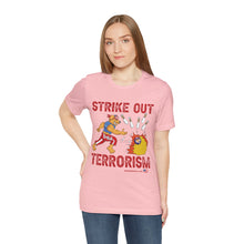 Load image into Gallery viewer, Strike Out Terrorism  (Tshirt