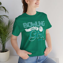 Load image into Gallery viewer, Bowling Kind Of Girl (Tshirt 123)