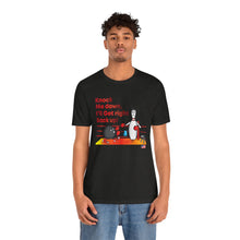 Load image into Gallery viewer, Knock Me Down I'll Get Right Back Up (Tshirt 110)