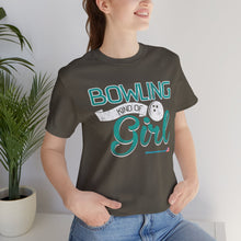 Load image into Gallery viewer, Bowling Kind Of Girl (Tshirt 123)