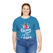 Load image into Gallery viewer, Queen of the Lanes (Tshirt 126)