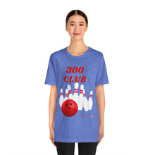 Load image into Gallery viewer, 300 Club  (T-shirt 118)