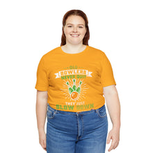 Load image into Gallery viewer, Old Bowlers Never Quit They Just Slow Down (Tshirt 108)