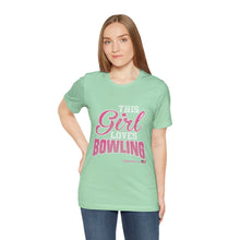 Load image into Gallery viewer, This Girl Loves Bowling (T-shirt)
