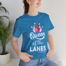 Load image into Gallery viewer, Queen of the Lanes (Tshirt 126)