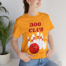 Load image into Gallery viewer, 300 Club  (T-shirt 118)