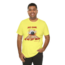 Load image into Gallery viewer, 300 Game No Pin Left Behind  (T-shirt)