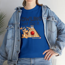 Load image into Gallery viewer, Bowling Just Do T-shirt