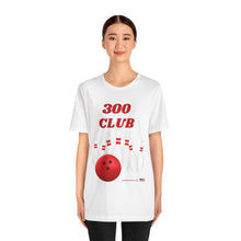 Load image into Gallery viewer, 300 Club  (T-shirt 118)