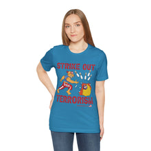 Load image into Gallery viewer, Strike Out Terrorism  (Tshirt