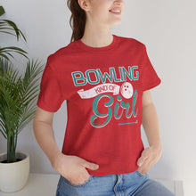 Load image into Gallery viewer, Bowling Kind Of Girl (Tshirt 123)