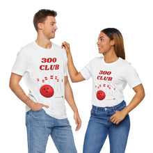 Load image into Gallery viewer, 300 Club  (T-shirt 118)