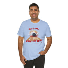 Load image into Gallery viewer, 300 Game No Pin Left Behind  (T-shirt)