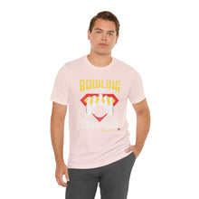 Load image into Gallery viewer, Bowling Is My Superpower (Tshirt 129)
