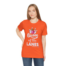 Load image into Gallery viewer, Queen of the Lanes (Tshirt 126)