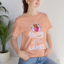 Load image into Gallery viewer, Queen of the Lanes (Tshirt 126)